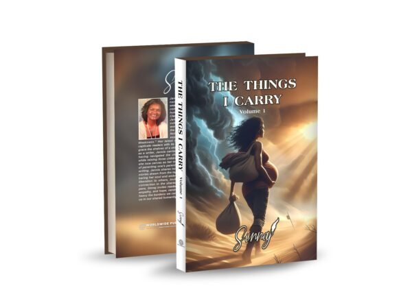 The Things I Carry:  Volume 1 - Hardcover